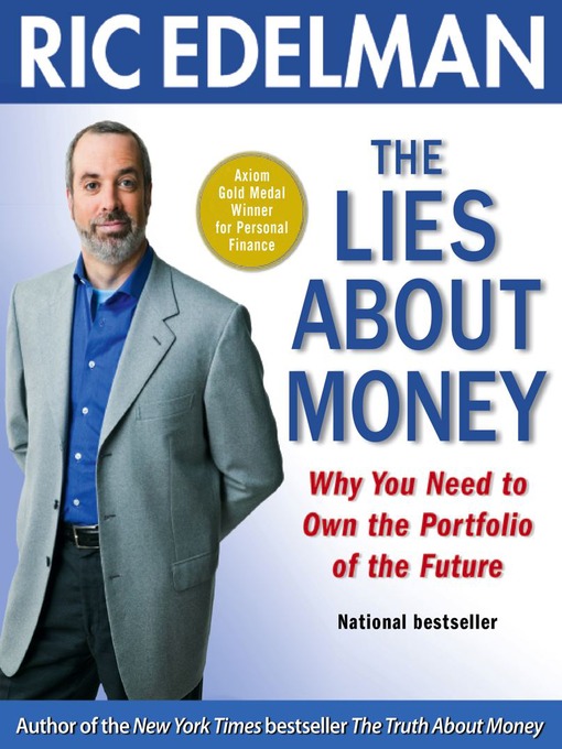 Title details for The Lies About Money by Ric Edelman - Wait list